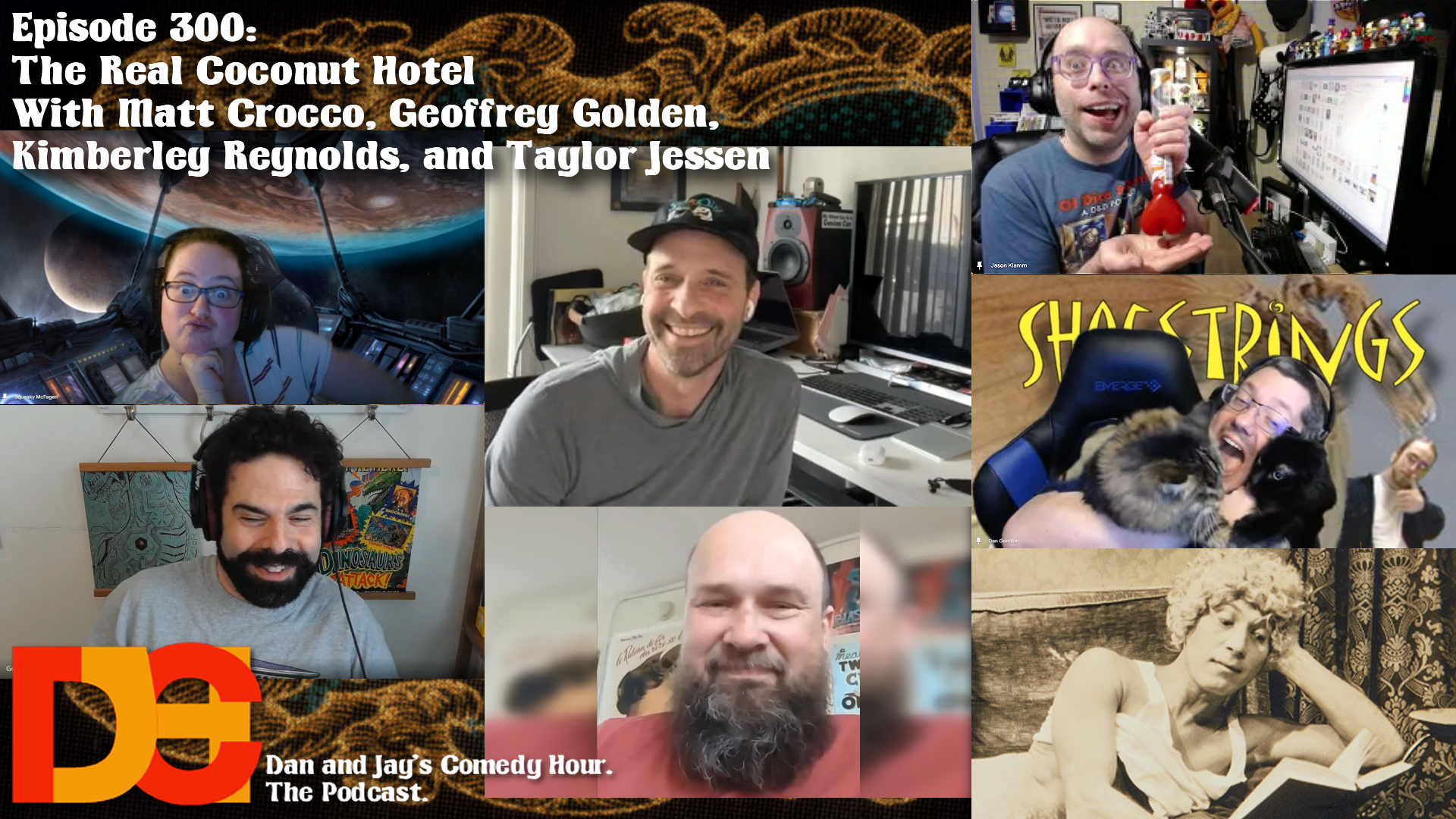 Dan and Jay’s Comedy Hour Episode 300 – The Real Coconut Hotel